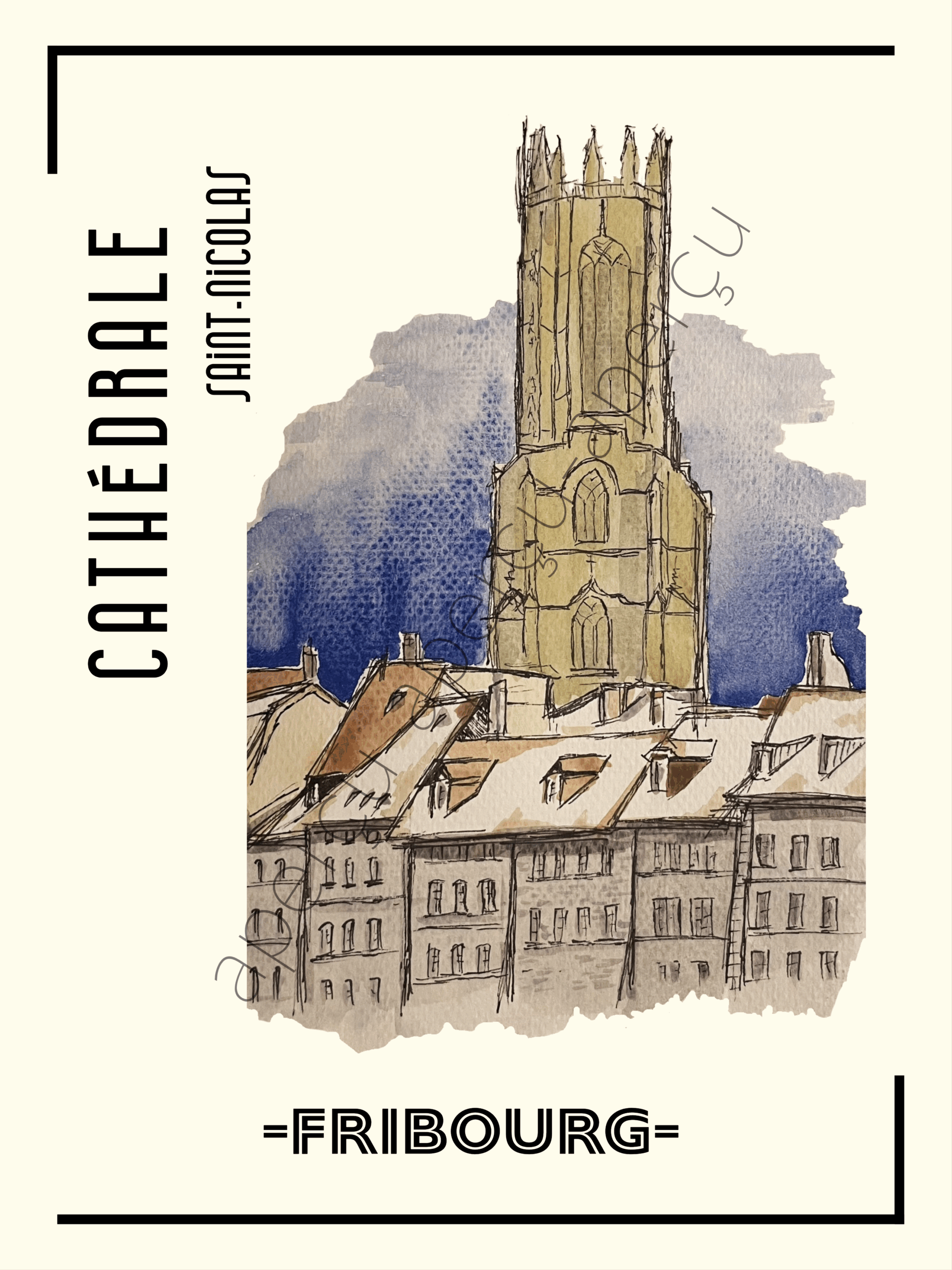 Affiche_Fribourg_Cathédrale St Nicolas La Cathédrale